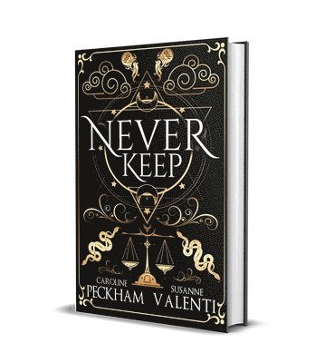 Never keep