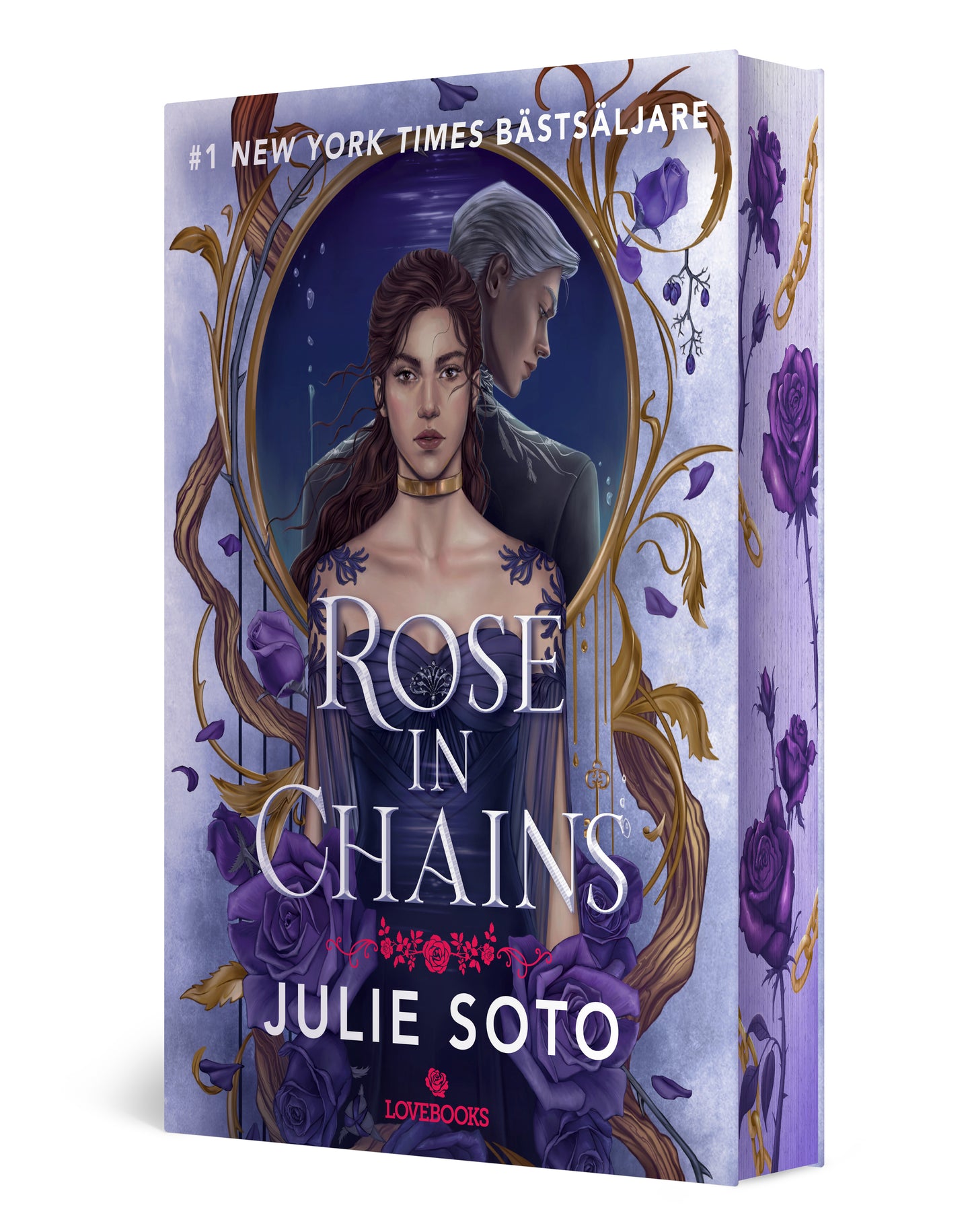 Rose in chains (svenska)