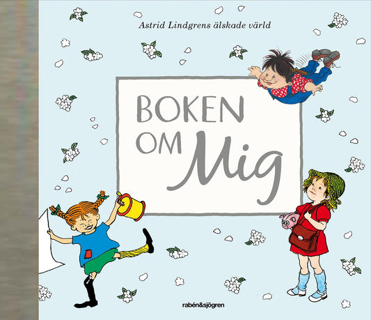 Boken om mig - Astrid Lindgren