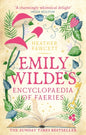 Emily Wilde's encyclopedia of faeries