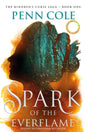 Spark of the everflame