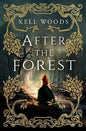 After the forest