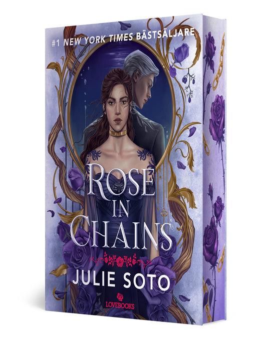 Rose in chains (svenska)