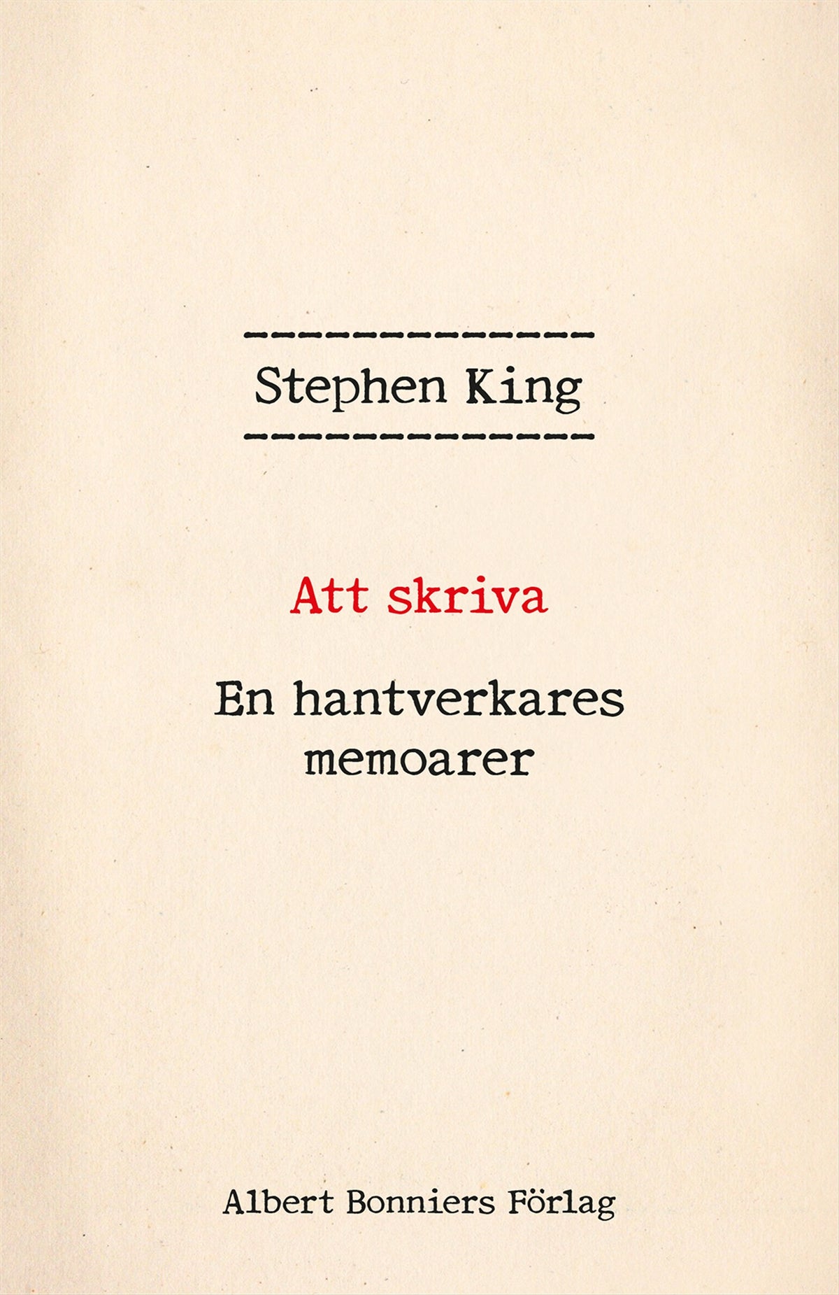 Att skriva-En hantverkares memoarer