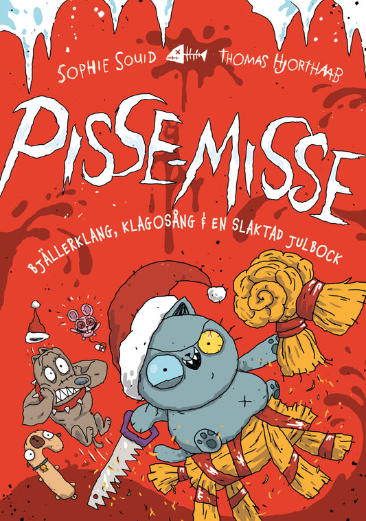 Pisse-Misse Bjällerklang, klagosång & en slaktad julbock