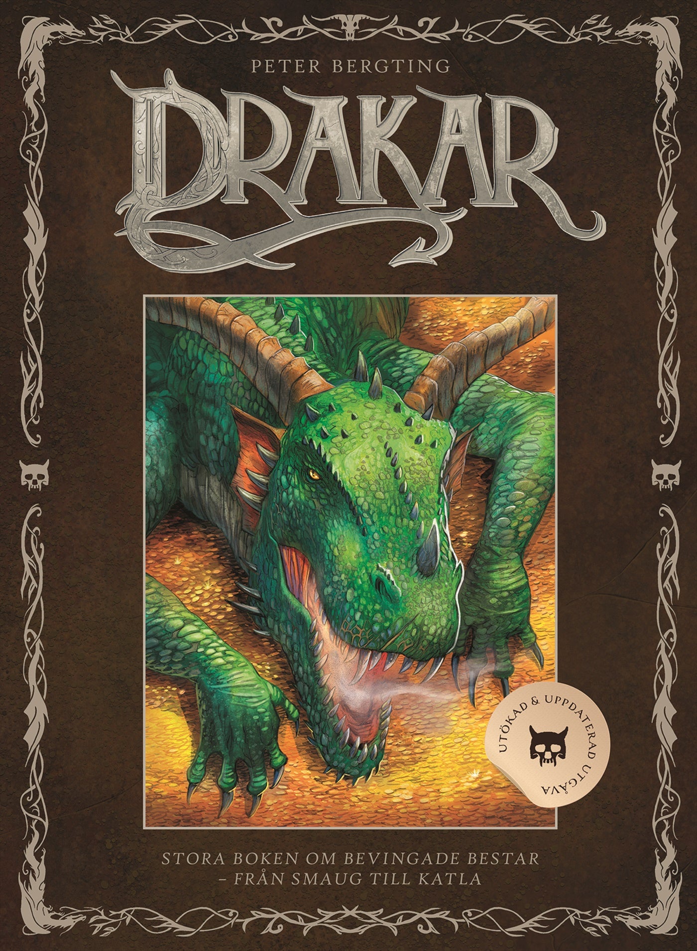 Drakar: Stora boken om bevingade bestar - från Smaug till Katla