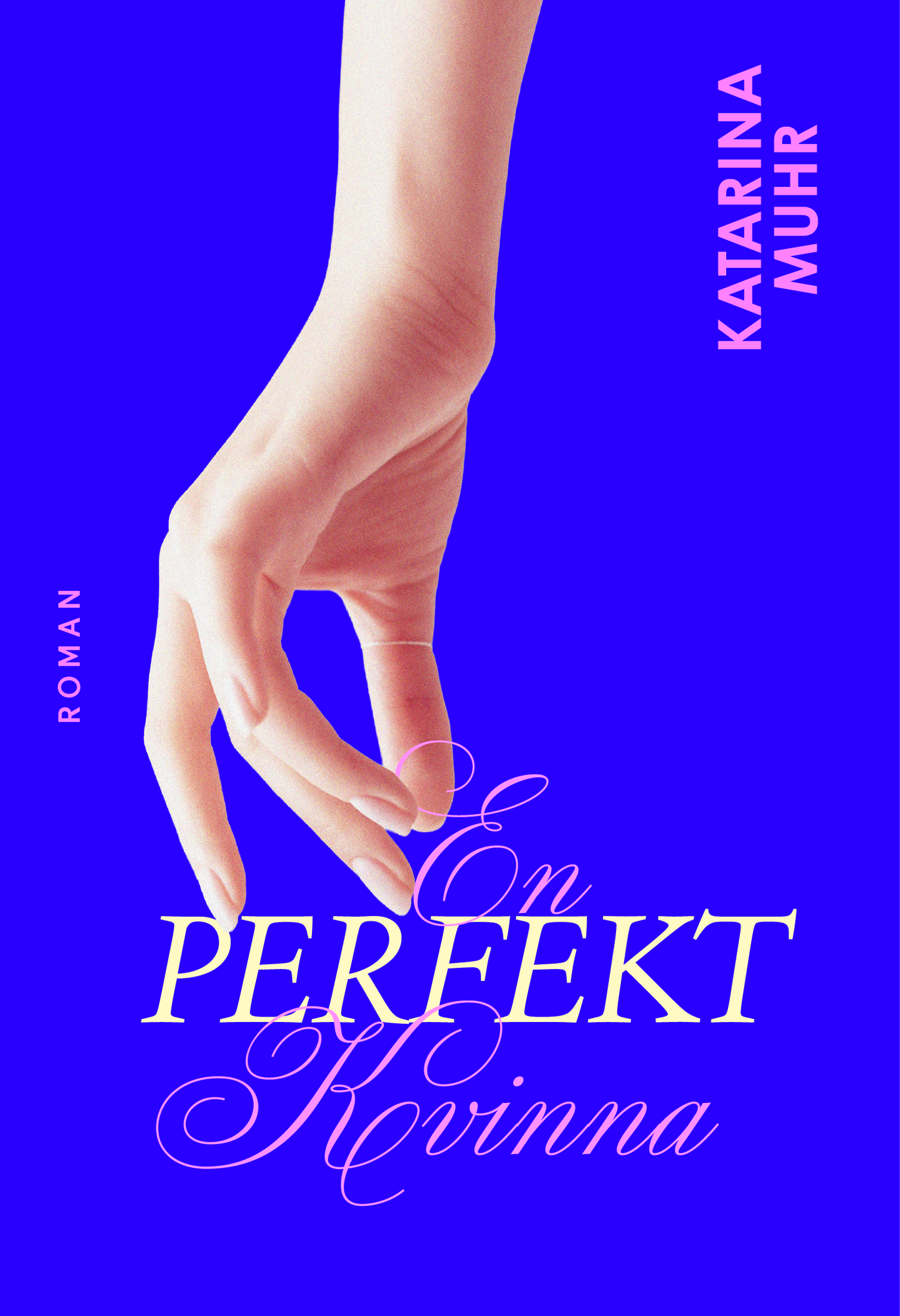 En perfekt kvinna