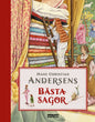 Hans Christian Andersens bästa sagor