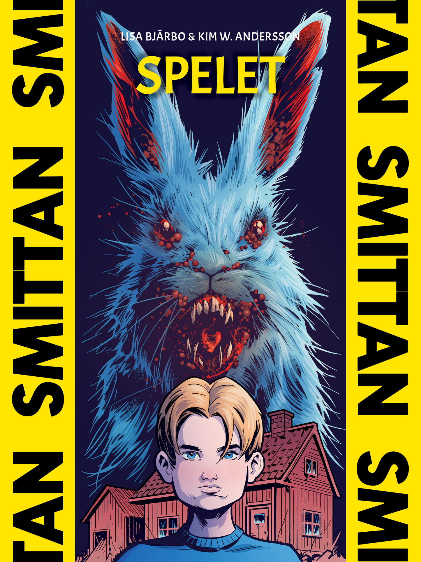 Smittan - Spelet