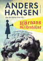 Hjärnans akilleshälar