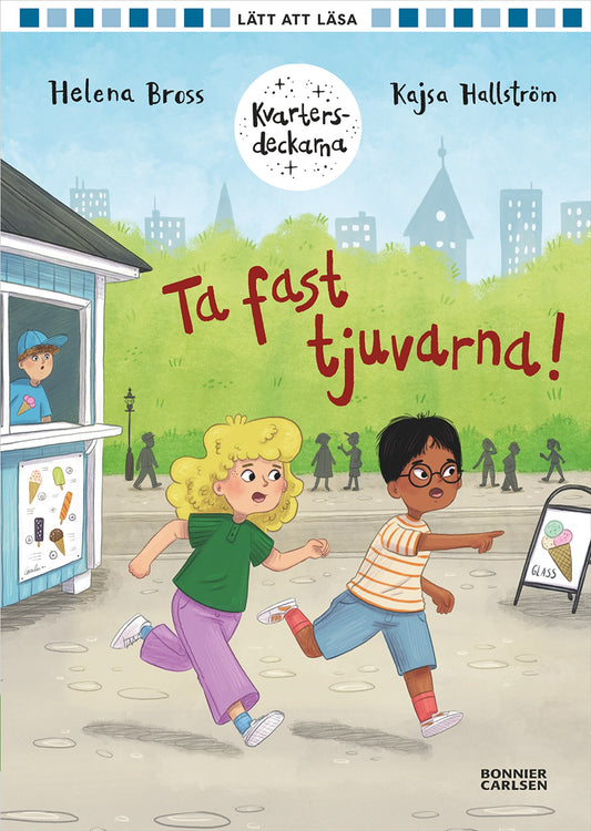 Ta fast tjuvarna