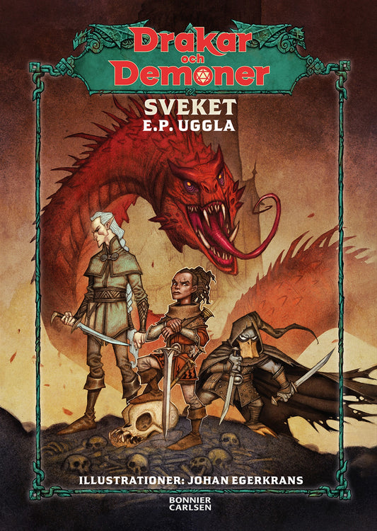 Drakar och demoner - Sveket