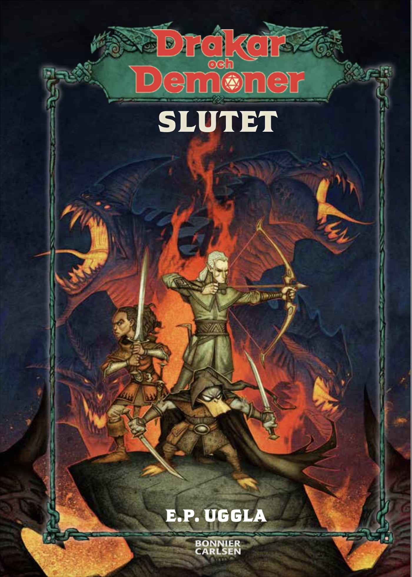 Drakar och Demoner - Slutet