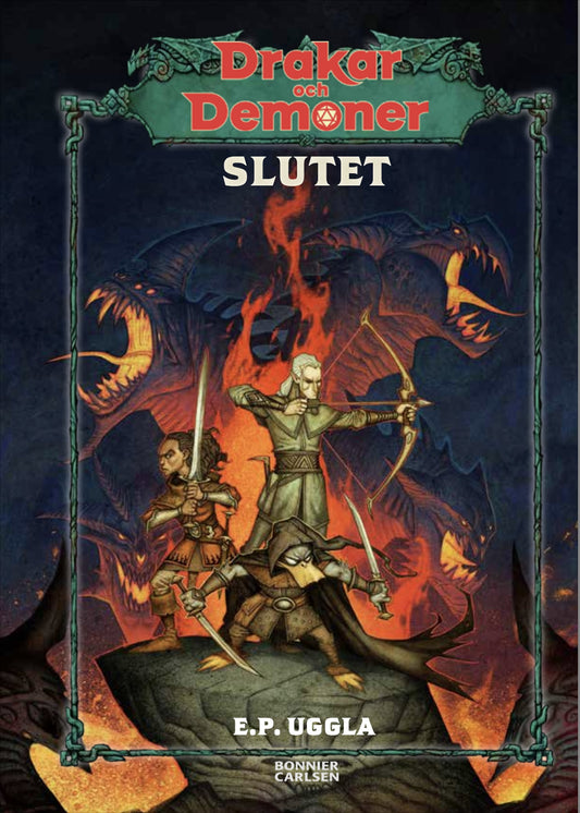 Drakar och Demoner - Slutet