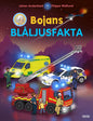 Bojans Blåljusfakta