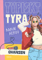 Typiskt Tyra: Chansen