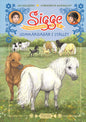 Sigge - Sommardagar i stallet