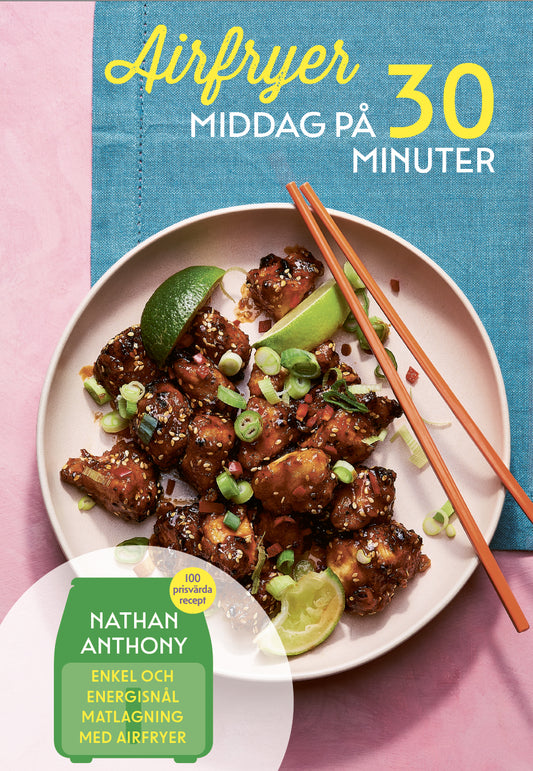 Airfryer middag på 30 minuter