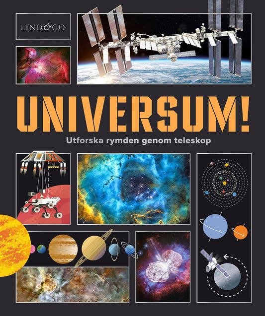 Universum! Utforska rymden genom teleskop