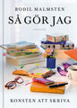 Så gör jag-konsten att skriva