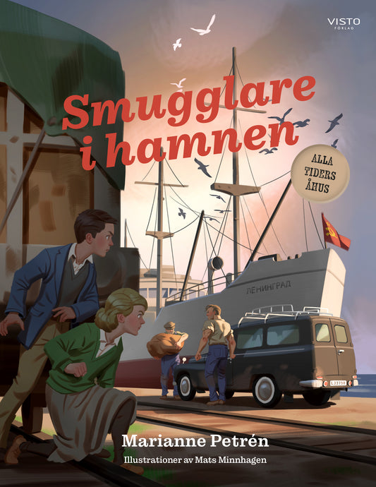 Smugglare i hamnen-Alla tiders Åhus del 1