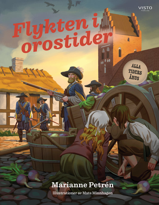 Alla tiders Åhus - flykten i orostider
