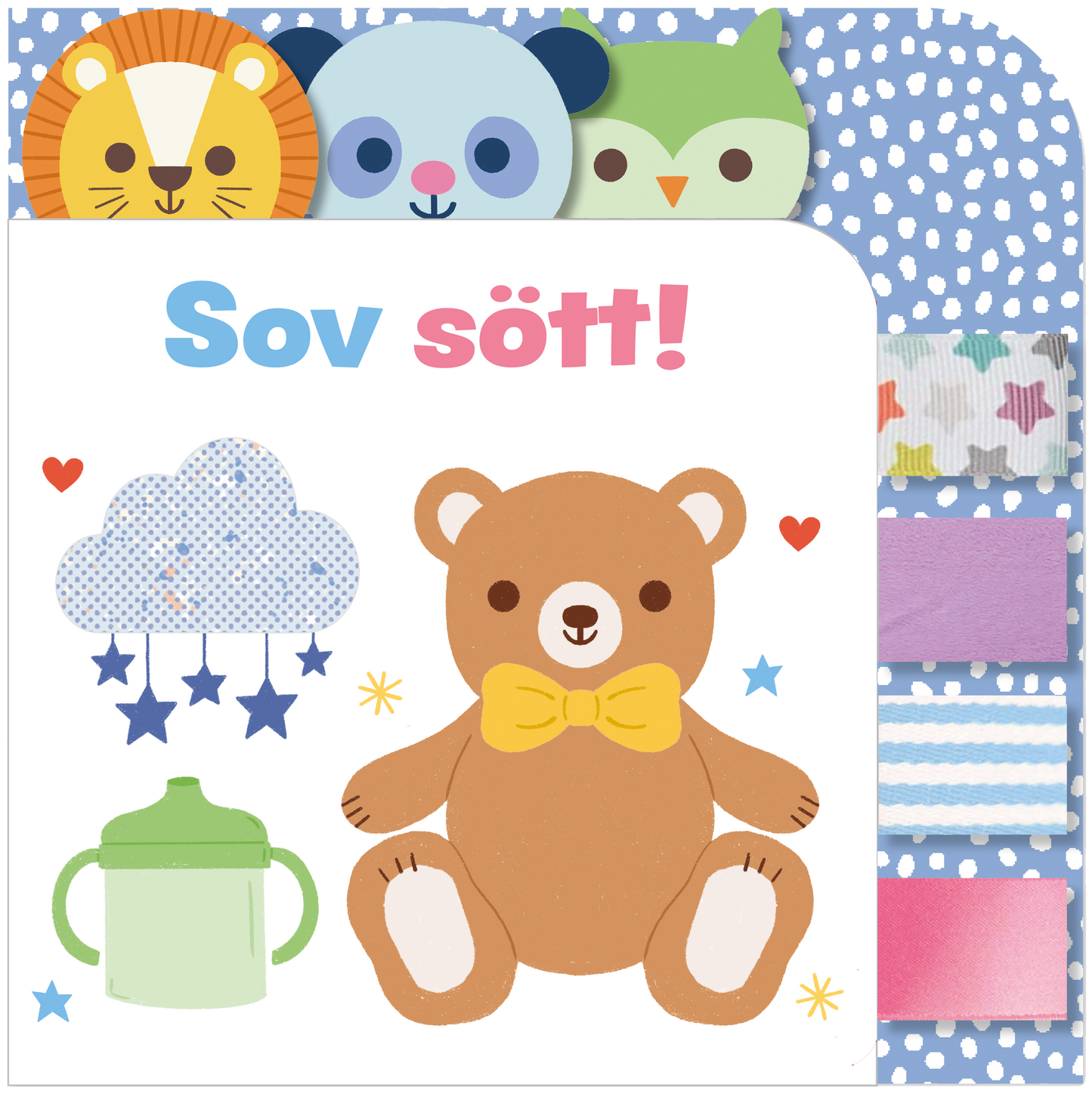 Sov sött!