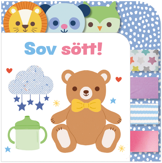 Sov sött!