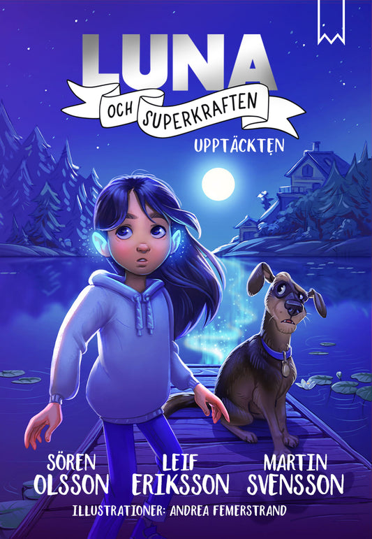 Luna och superkraften-upptäckten 1