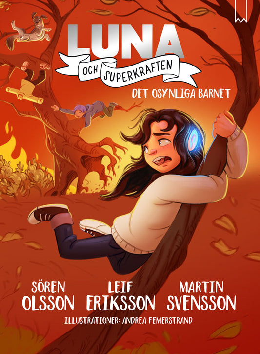 Luna och superkraften-det osynliga barnet 3