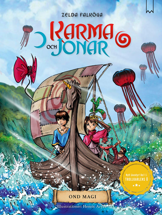 Karma och jonar-ond magi 6