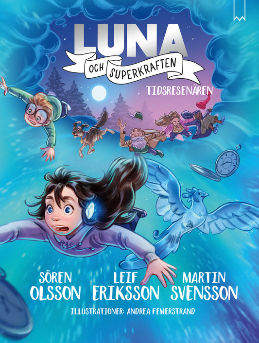 Luna och superkraften-tidsresenären 6