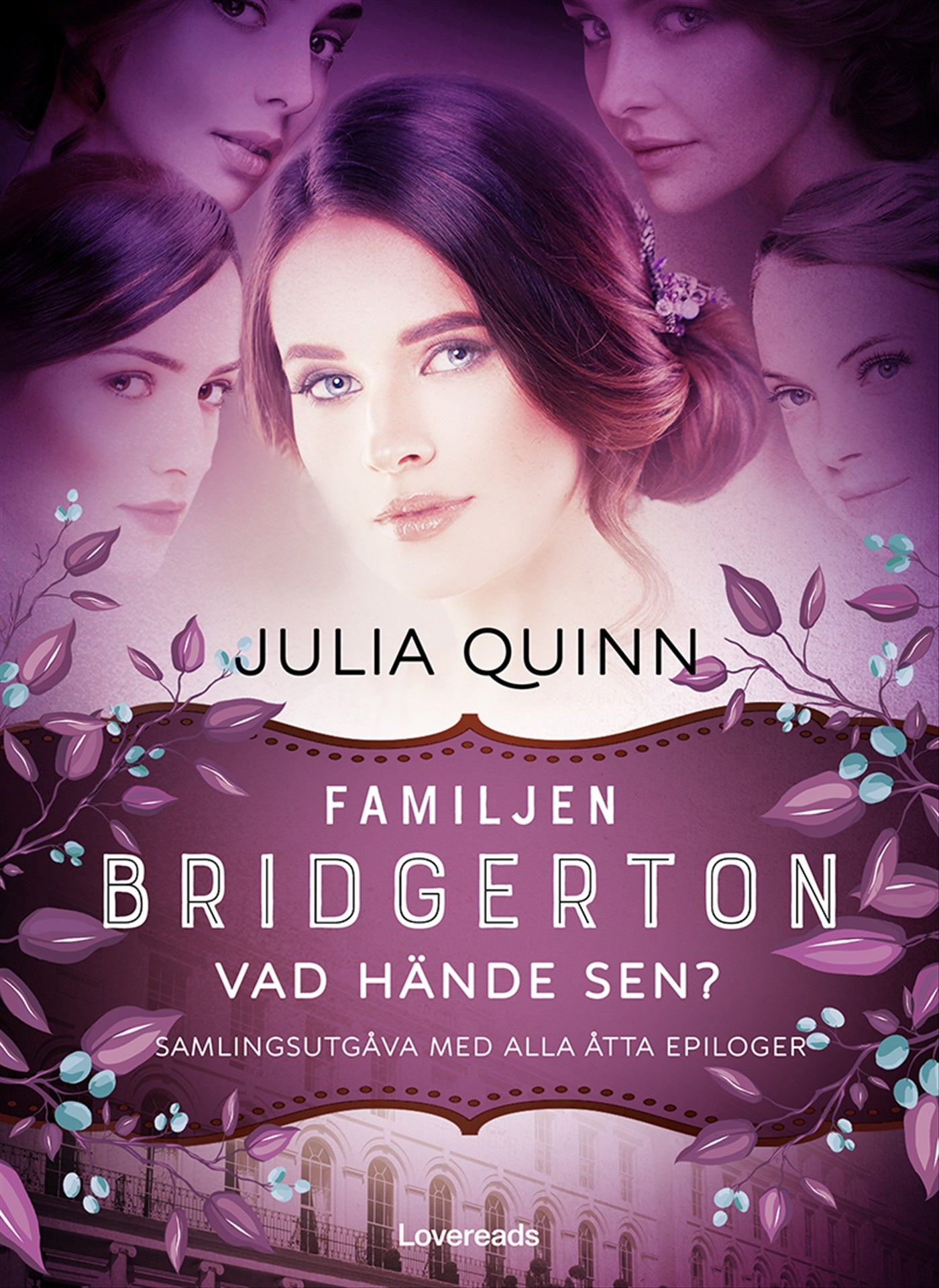 Familjen Bridgerton - Vad hände sen?