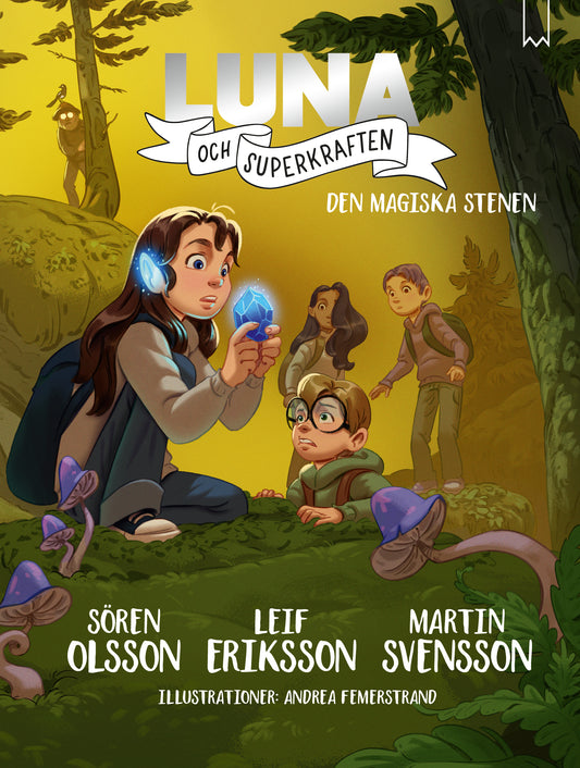 Luna och superkraften-den magiska stenen 7