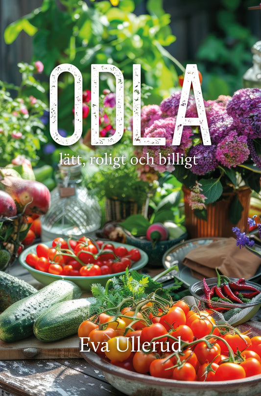 Odla-lätt, roligt och billigt