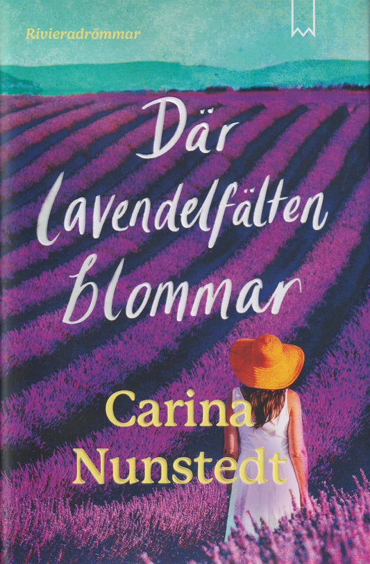 Där lavendelfälten blommar