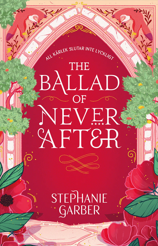 The ballad of never after (svenska)
