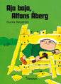 Aja baja, Alfons Åberg